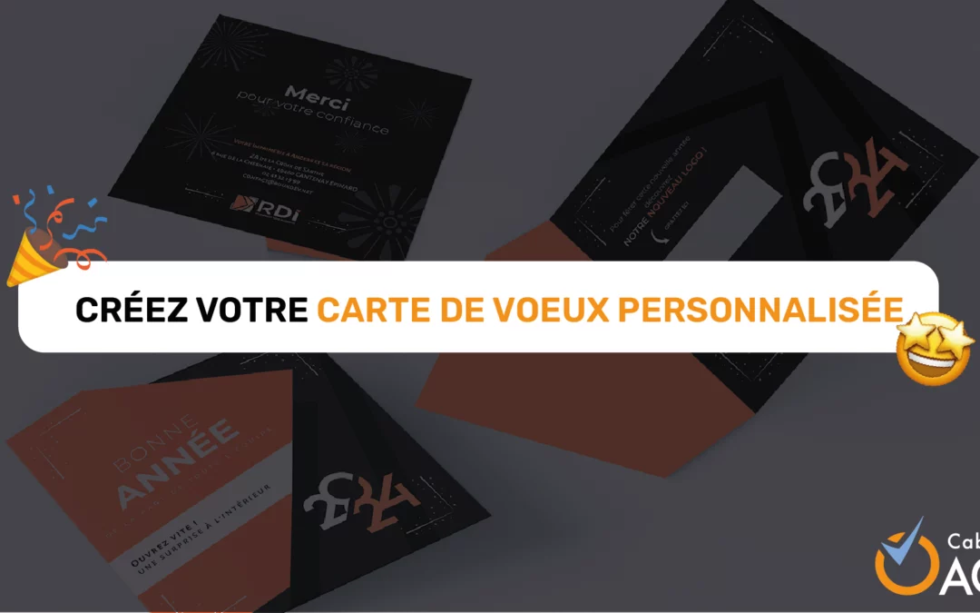 Création de carte de vœux 2025 à Angers et ses alentours
